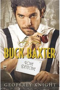 Buck Baxter, Love Detective