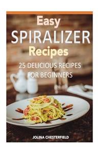 Easy Spiralizer Recipes