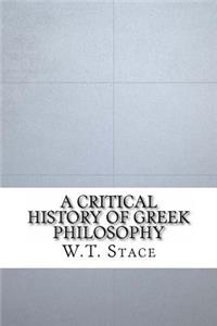 A Critical History of Greek Philosophy