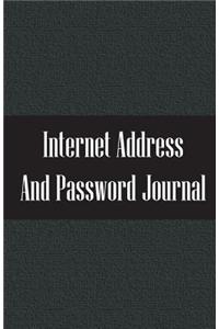 Internet Address and Password Journal: Password Organizer Book / Diary / Notebook