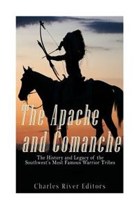 Apache and Comanche