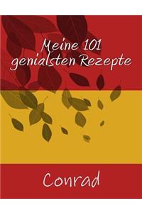 Meine 101 Genialsten Rezepte