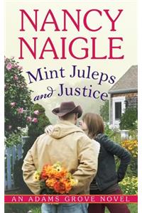 Mint Juleps and Justice