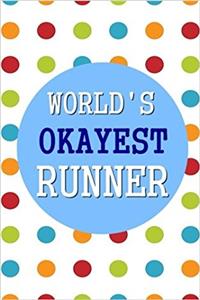 World's Okayest Runner