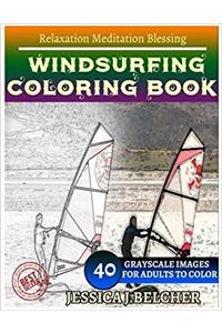 Windsurfing Coloring Book for Adults Relaxation Meditation Blessing