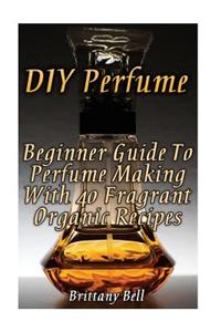 DIY Perfume