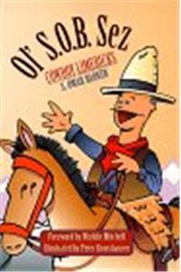 Ol' S.O.B. Sez