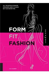 Form, Fit, Fashion