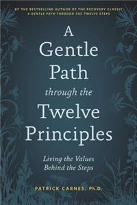 Gentle Path Through the Twelve Principles