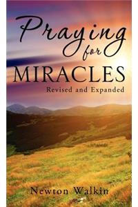 Praying for Miracles