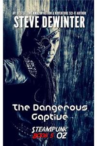 Dangerous Captive