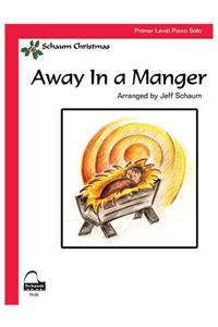 Away In A Manger