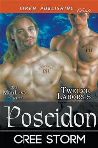 Poseidon [Twelve Labors 5] (Siren Publishing Classic Manlove)