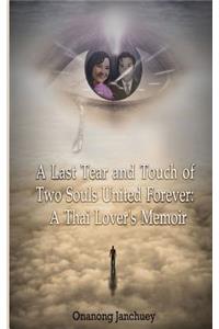 A Last Tear and Touch of Two Souls United Forever