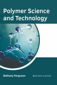 Polymer Science and Technology