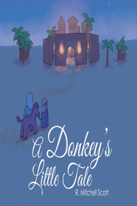 A Donkey's Little Tale