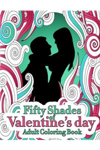 Fifty Shades Of Valentine's Day Coloring Book
