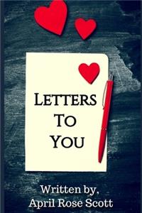 Letters To You