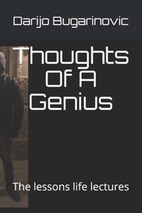 Thoughts Of A Genius