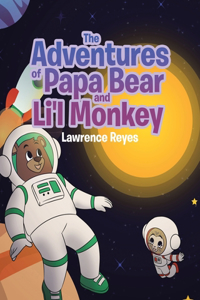 Adventures of Papa Bear and Li'l Monkey