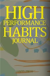 High Performance Habits Journal