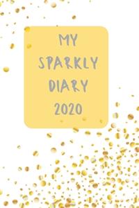 My sparkly 2020 diary - 2020 diary week to view - Monthly and weekly to do - Week by week journal/planner approx A5 size - 1 50 pages (white and gold glitter cover)
