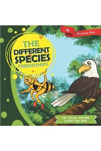 The Different Species Friendships