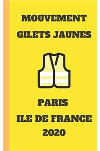 carnet ligné gilet jaunes 2020 Paris Ile de France mouvement du peuple un carnet de note gilets jaunes mémento, livret, agenda, répertoire, cahier, calepin