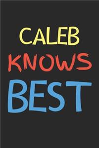 Caleb Knows Best