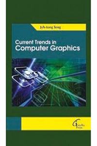 Current Trends in Computer Graphics