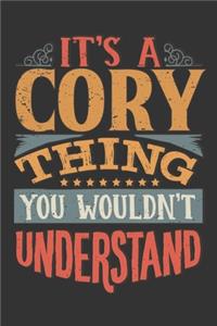 Its A Cory Thing You Wouldnt Understand