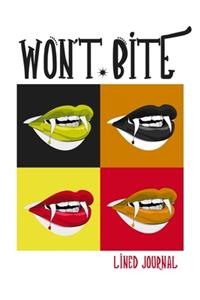 Won't Bite - Lined Journal