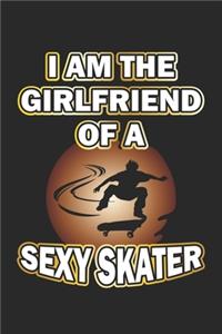 I am the girlfriend of a sexy skater