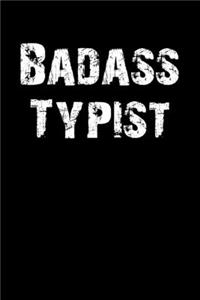 Badass Typist