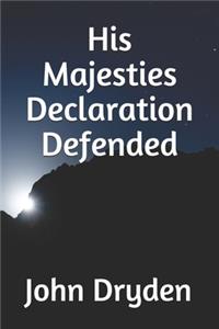 His Majesties Declaration Defended