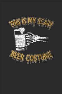 This Is My Scary Beer Costume