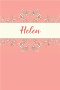 Helen: Personalized Name Journal for Women and Girls 6x9 Inches