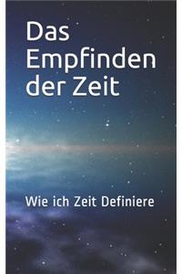 Das Empfinden der Zeit