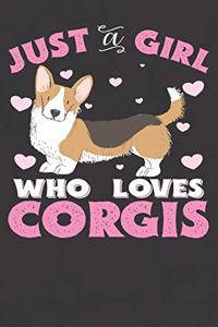 Just A Girl Who Loves Corgis