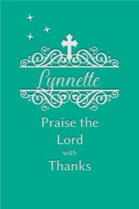 Lynnette Praise the Lord with Thanks