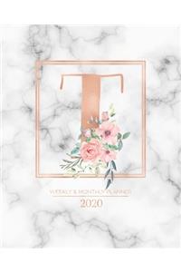 Weekly & Monthly Planner 2020 T
