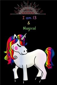 Unicorn Journal I am 13 & Magical
