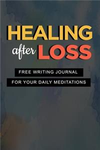 Healing After Loss