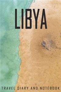 Libya Travel Diary and Notebook