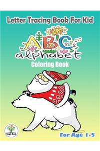 Letter Tracing book for kid, ABC Alphabet Coloring Book.
