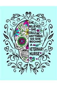 She Believed She Could Be Anything So She Became a Veterinary Nurse
