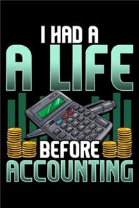 I Had a Life Before Accounting