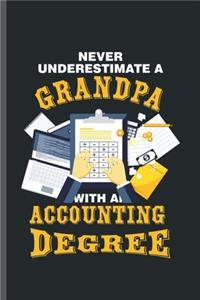 Never Underestimate Grandpa With an Accounting Degree