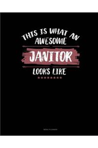 This Is What An Awesome Janitor Looks Like