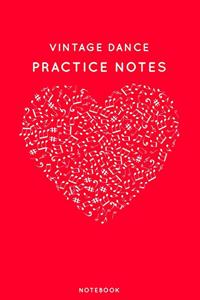 Vintage dance Practice Notes